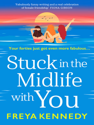 cover image of Stuck in the Midlife With You
